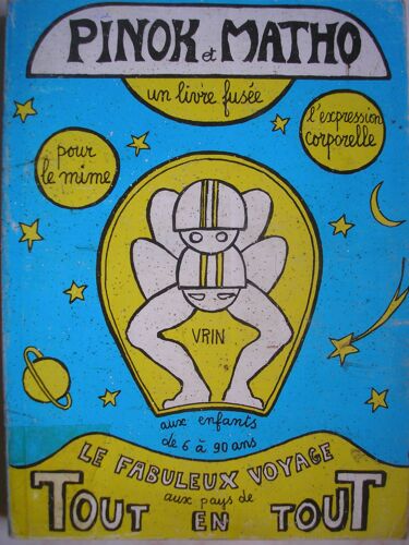 Le Fabuleux Voyage Aux Pays De Tout En Tout