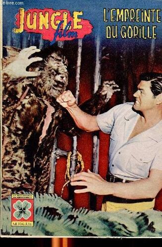 Jungle Film L Empreinte Du Gorille N° 6 Du 1 Juin 1963
