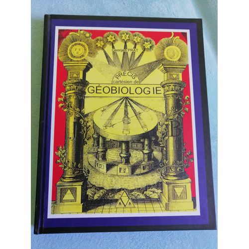 Précis Cartésien De Géobiologie
