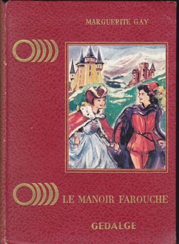 Le Manoir Farouche