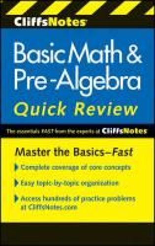 Cliffsnotes Basic Math & Pre-Algebra Quick Review, 2nd Edition