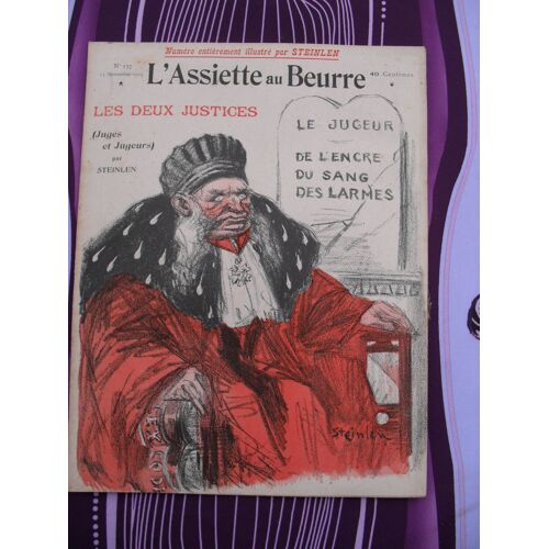 L'assiette Au Beurre N°137.Les Deux Justices.