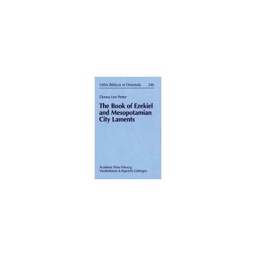 The Book Of Ezekiel And Mesopotamian City Laments