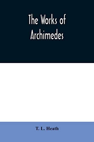 The Works Of Archimedes
