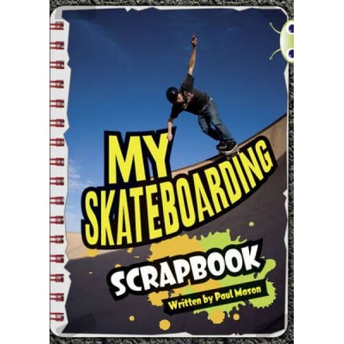 Bug Club Independent Non Fiction Year Two Orange B Skateboarding