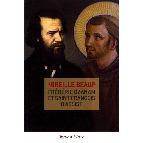 Frédéric Ozanam Et Saint François D'assise