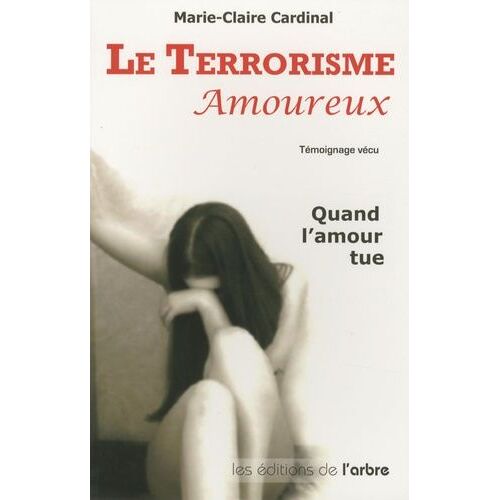 Le Terrorisme Amoureux
