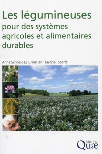 Les Légumineuses Pour Des Systèmes Agricoles Et Alimentaires Durables