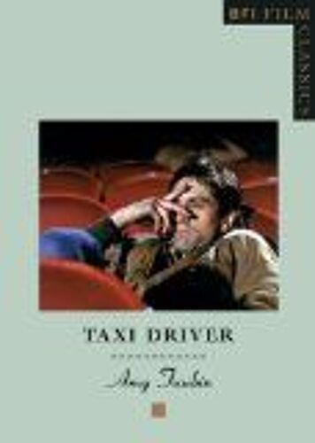 Taxi Driver Bfi Film Classics