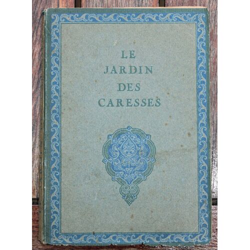 Le Jardin Des Caresses