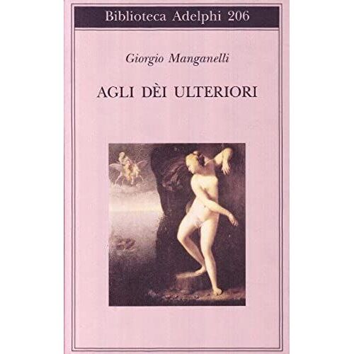 Agli Dei Ulteriori