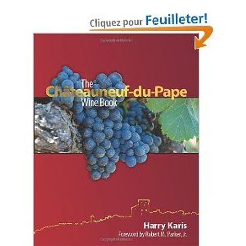 The Chateauneuf-Du-Pape Wine Book