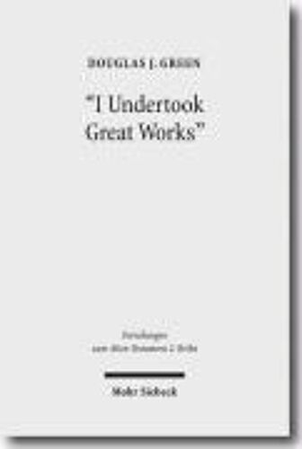 I Undertook Great Works