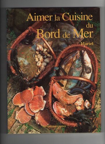 La Cuisine Du Bord De Mer