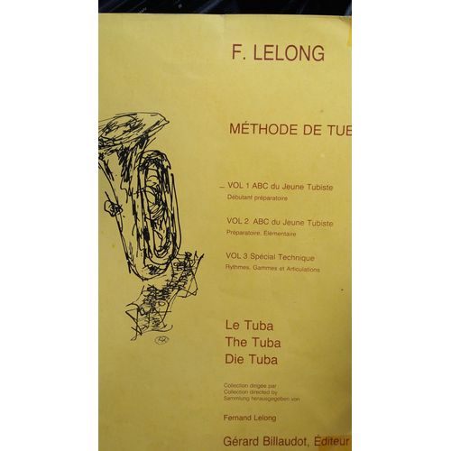 Méthode De Tuba / Vol 1 Abc Du Jeune Tubiste / F.Lelong