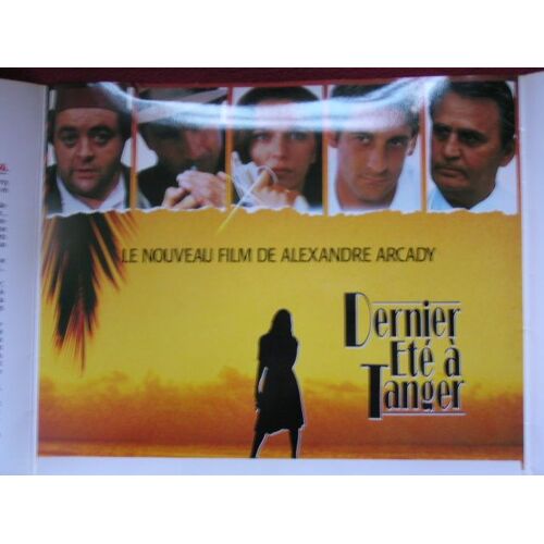 Dernier Été À Tanger - Dp  N° 1 : Dossier De Presse - Alexandre Arcady - Roger Hanin - Thierry Lhermitte - Valéria Godino - 1986