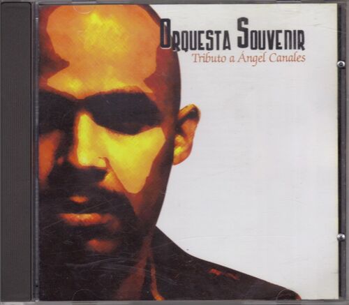Tributo A Angel Canales