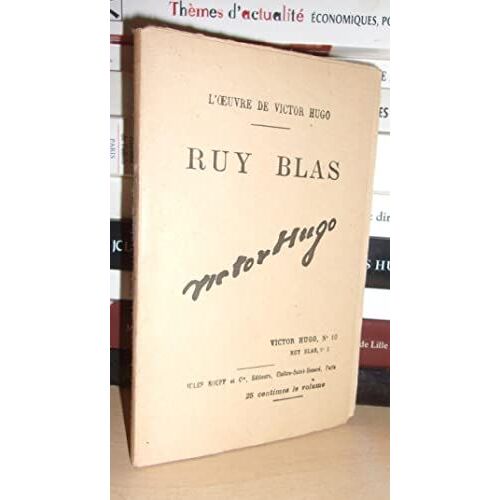Ruy Blas N° 2 - L'oeuvre De Victor Hugo - T10. Ruy Blas - N°2