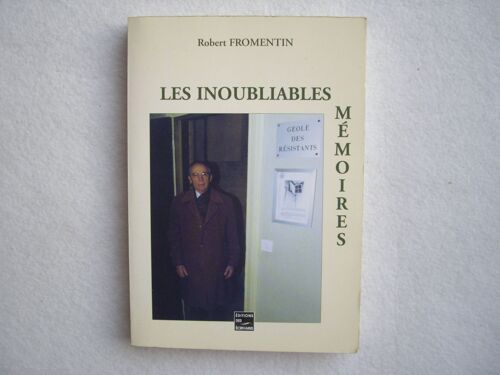 Les Inoubliables Mémoires