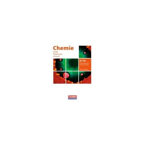 Chemie: Stoffe - Reaktionen - Umwelt 9./10. Schuljahr. Schülerbuch Sekundarschule Sachsen-Anhalt
