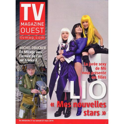 Tv Magazine  Ouest  N° 0610 : 19 Mars 2010 Lio Léa Garance Roger Gicquel Millenium Jean Reno Franz-Olivier Giesbert Le Ponant Koh-Lanta Stephane Guillon Robert Knepper Michel Drucker