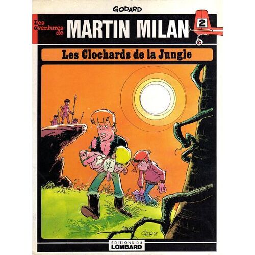 Les Clochards De La Jungle T2