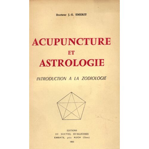 Acupuncture Et Astrologie, Introduction A La Zodiologie