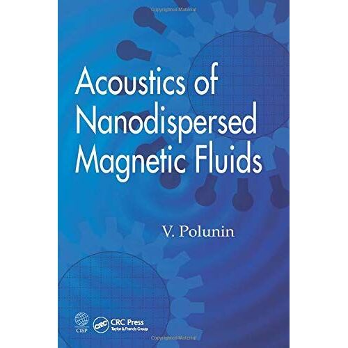 Acoustics Of Nanodispersed Magnetic Fluids