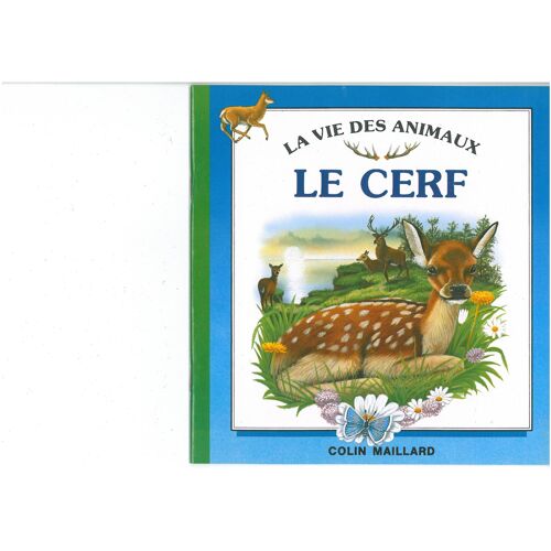 La Vie Des Animaux - Le Cerf
