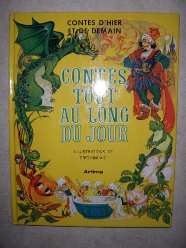 Contes Tout Au Long Du Jour (Contes D'hier Et De Demain)