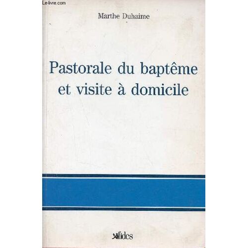 Pastorale Bapteme Visite Dom