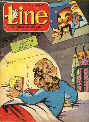 Line - N° 96 - Semaine Du 10 Au 17 Janvier 1957 - Le Rêve De Fédora - Charles Dickens - Un Abri Singulier - ...