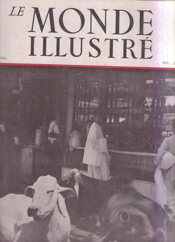 Le Monde Illustre N? 4353 6 Avril 1946