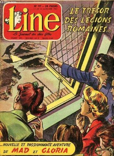Line - N° 97 - Semaine Du 17 Au 24 Janvier 1957 - Des Yeux Pour Annamaria - Michèle Allard, Petite Fée De La Glace - Holbein - Petit Souvenir De Rome - ...