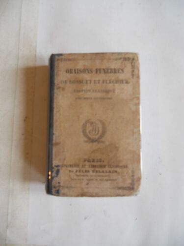 Oraisons Funèbres De Bossuet. Edition Classique Avec Notes Littéraires Et Historiques