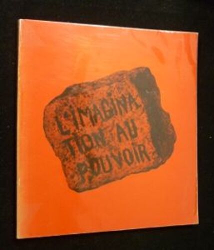 L'imagination Au Pouvoir