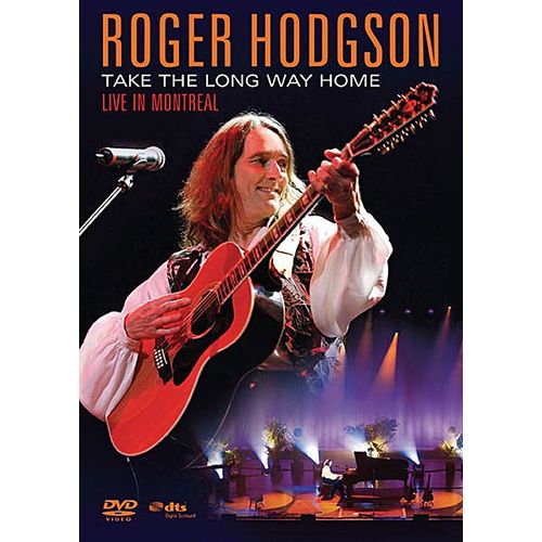 Hodgson, Roger - Take The Long Way Home - Live In Montréal
