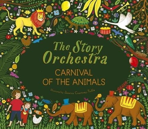 The Story Orchestra - Carnival Of The Animals
