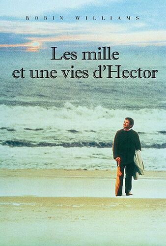 Les Mille Et Une Vies D'hector