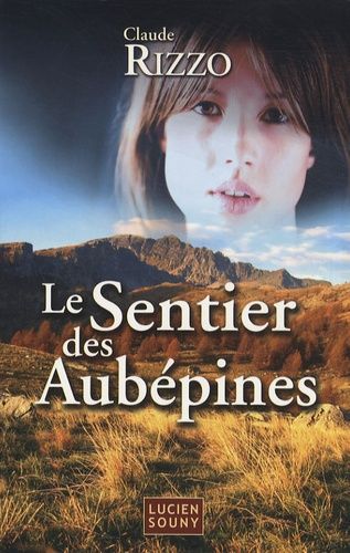 Le Sentier Des Aubépines