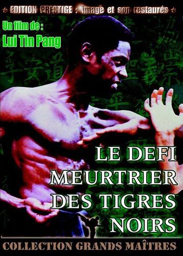 Le Défi Meurtrier Des Tigres Noirs - Édition Prestige