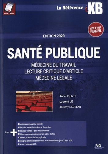Santé Publique - Médecine Du Travail, Lecture Critique D'article, Médecine Légale - Edition 2020