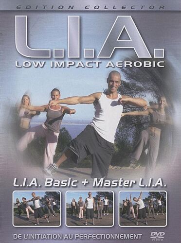 L.I.A. - Low Impact Aerobic - De L'initiation Au Perfectionnement - Édition Collector