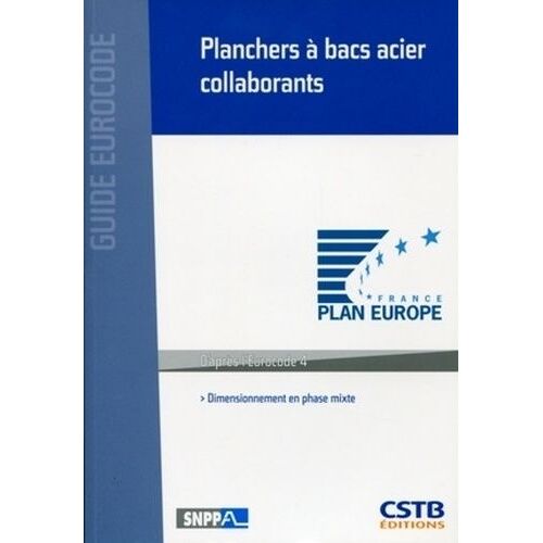 Planchers À Bacs Acier Collaborants - Dimensionnement En Phase Mixte