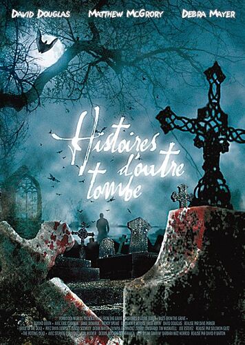 Histoires D'outre-Tombe