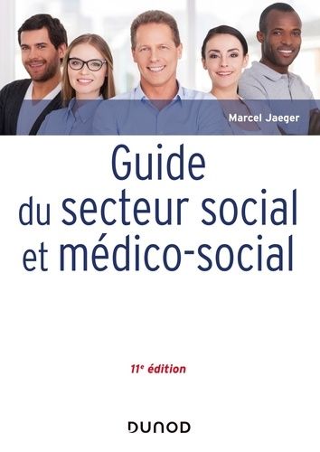 Guide Du Secteur Social Et Médico-Social