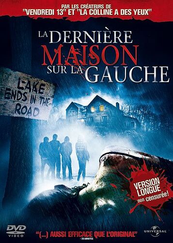 La Dernière Maison Sur La Gauche - Version Longue Non Censurée