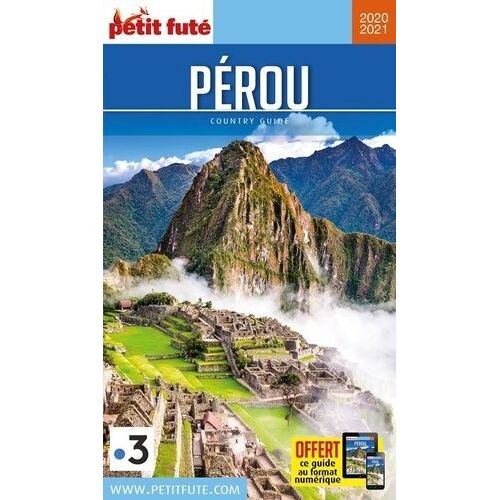 Petit Futé Pérou - Country Guide 2020-2021