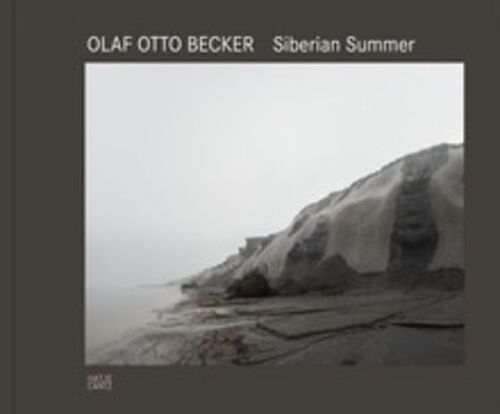 Olaf Otto Becker: Siberian Summer /Anglais
