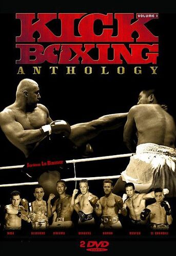 Kick Boxing Anthology - Volume 1